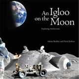 An Igloo on the Moon - Adrian Buckley