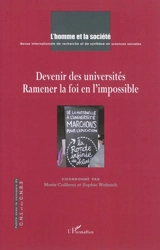 Homme et la société (L'), n° 178. Devenir des universités : ramener la foi en l'impossible