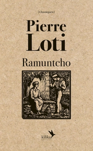 Ramuntcho - Pierre Loti