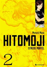 Hitomoji : stress mortel. Vol. 2 - Motoro Mase