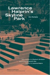 Lawrence Halprin´s Skyline Park - Ann Komara