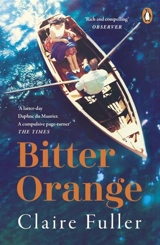 Bitter Orange - Claire Fuller