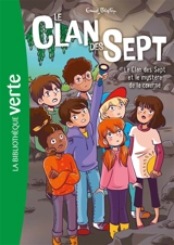 Le clan des Sept. Vol. 7. Le clan des Sept et le mystère de la caverne - Enid Blyton