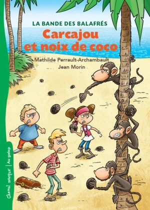 Carcajou et noix de coco - Mathilde Perrault-Archambault