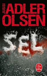 Les enquêtes du département V. Vol. 9. Sel - Jussi Adler-Olsen