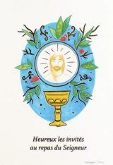 Image communion « Heureux les invités au repas du Seigneur » - La Commanderie