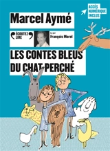 Les contes bleus du chat perché - Marcel Aymé