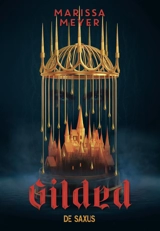 Gilded - Marissa Meyer