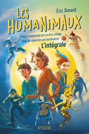 Les humanimaux : l'intégrale - Eric Simard