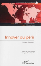 Innover ou périr : paroles d'experts - Florin Paun