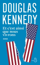 Et c'est ainsi que nous vivrons - Douglas Kennedy