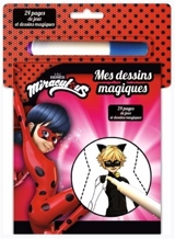 Miraculous : mes dessins magiques - Madeleine C.