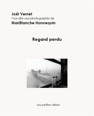 Regard perdu - Joël Vernet