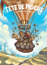 Tête de Pioche. Vol. 2. Le bipède des collines - Frédéric Brrémaud