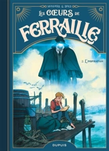 Les coeurs de ferraille. Vol. 2. L'inspiration - José Luis Munuera