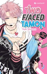Two F/aced Tamon. Vol. 1 - Yuki Shiwasu
