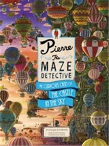 Pierre The Maze Detective : The Curious Case of the Castle in the Sky (Hardback) - Hiro Kamigaki