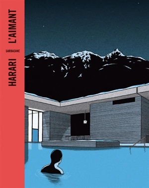 L'aimant - Lucas Harari