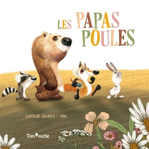 Les papas poules - Pog