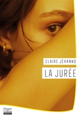 La jurée - Claire Jéhanno