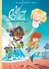 Lili ghost. Vol. 1. Le miroir aux mille visages - Jean-Christophe Deveney