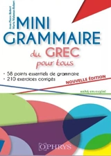 Mini grammaire du grec pour tous - Jean-Pierre Robert