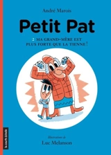 Ma grand-mère est plus forte que la tienne ! 2 - André Marois