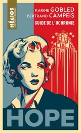 Le guide de l'uchronie - Karine Gobled