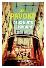 Deux nuits à Lisbonne - Chris Pavone