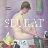 Georges Seurat - Delphine Duchêne