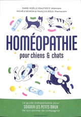 Homéopathie pour chiens & chats - Marie-Noëlle Issautier