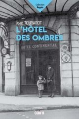 L'hôtel des ombres - Jean Touyarot