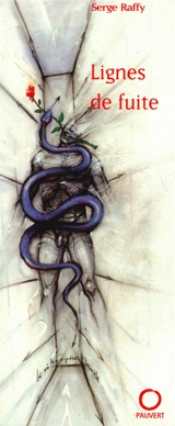 Lignes de fuite - Serge Raffy