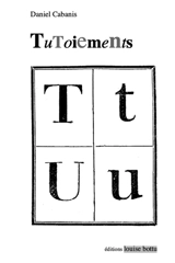 Tutoiements - Daniel Cabanis