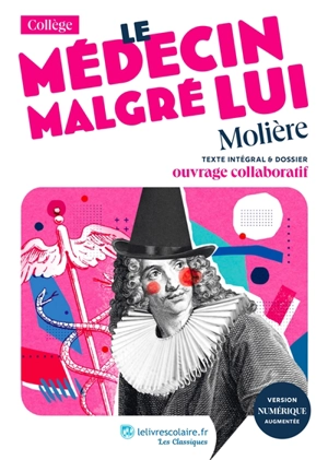 Le médecin malgré lui - Molière
