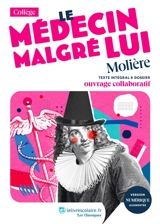 Le médecin malgré lui - Molière