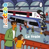 Les trains - Stéphanie Ledu