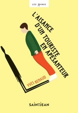 L'aisance d'un touriste en apesanteur - Yves Renaud