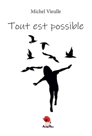 Tout est possible - Michel Vieulle