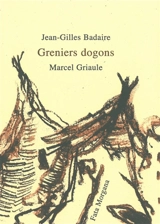 Greniers dogons - Jean-Gilles Badaire