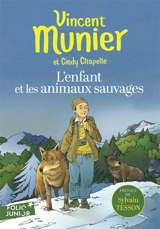 L'enfant et les animaux sauvages - Vincent Munier
