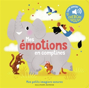 Mes émotions en comptines - Raphaëlle Michaud