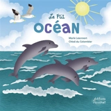 Le p'tit océan - Marie Lescroart