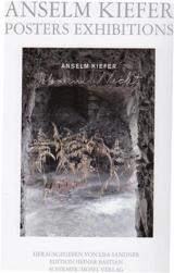 Anselm Kiefer Posters Exibitions - SANDNER