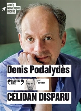 Célidan disparu - Denis Podalydès