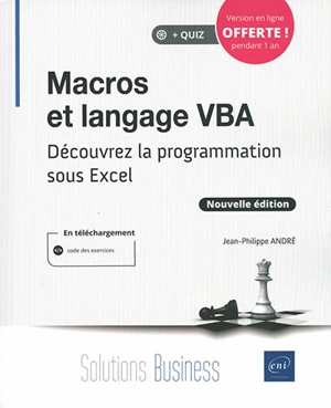 Macros et langage VBA : découvrez la programmation sous Excel - Jean-Philippe André