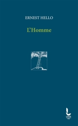 L'homme - Ernest Hello