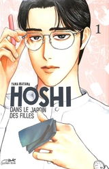 Hoshi dans le jardin des filles. Vol. 1 - Yama Wayama