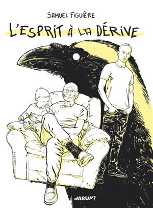 L'esprit à la dérive - Samuel Figuière