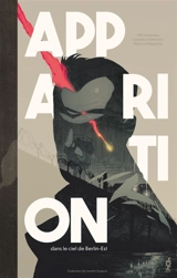 Apparition dans le ciel de Berlin-Est - Jeff Loveness
